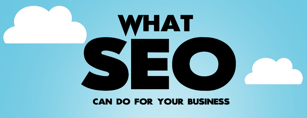 [Infographic] What SEO can do for your Business