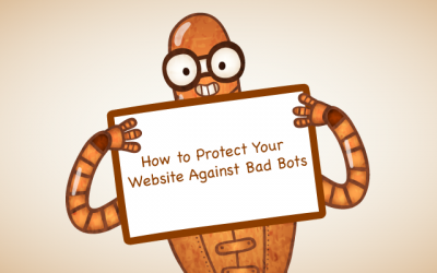 How to Protect Your Website Against Bad Bots
